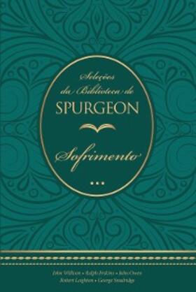 Spurgeon |  Seleções da Biblioteca de Spurgeon | eBook | Sack Fachmedien