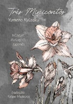 Yumeno |  Três minicontos | eBook | Sack Fachmedien