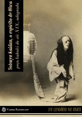 Tsuruya / Tanaka / Cyríaco |  Yotsuya Kaidan, o espírito de Oiwa | eBook | Sack Fachmedien