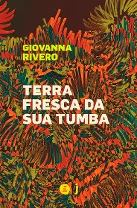 Rivero |  Terra fresca da sua tumba | eBook | Sack Fachmedien
