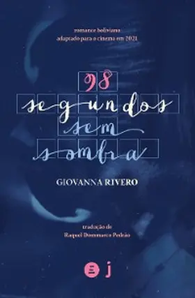 Rivero / Rey |  98 segundos sem sombra | eBook | Sack Fachmedien