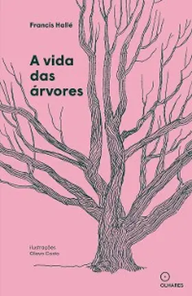 Hallé |  A vida das árvores | eBook | Sack Fachmedien