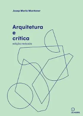 Montaner |  Arquitetura e Critica, | eBook | Sack Fachmedien