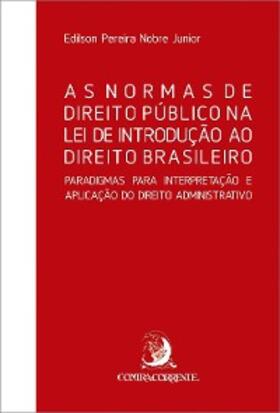 Nobre Júnior |  As Normas de Direito Público na Lei de Introdução ao Direito Brasileiro | eBook | Sack Fachmedien