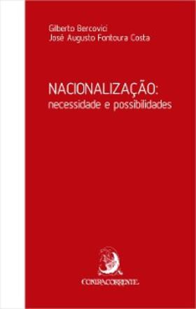 Bercovici / Costa |  Nacionalização: necessidade e possibilidades | eBook | Sack Fachmedien