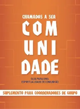 Christy / Ess / Gunn |  Chamados a ser comunidade | eBook | Sack Fachmedien