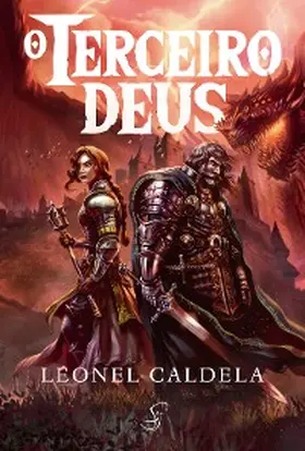 Caldela |  Trilogia da Tormenta Vol. 3 - O Terceiro Deus | eBook | Sack Fachmedien