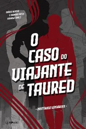 Bentes / Vinholo / Menez |  O caso do viajante de Taured | eBook | Sack Fachmedien