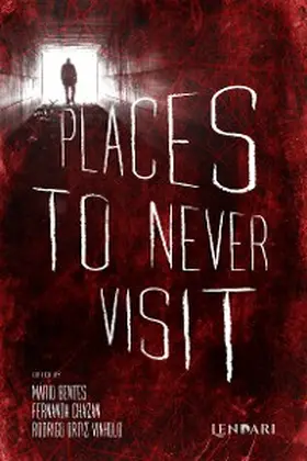 T. / Freitas / Tsuchiya |  Places to never visit | eBook | Sack Fachmedien