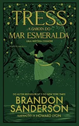 Sanderson |  Tress, a garota do Mar Esmeralda | eBook | Sack Fachmedien