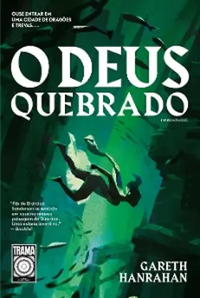 Hanrahan |  O Deus quebrado | eBook | Sack Fachmedien