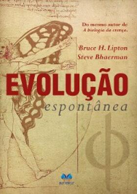 H. Lipton |  Evolução Espontânea | eBook | Sack Fachmedien