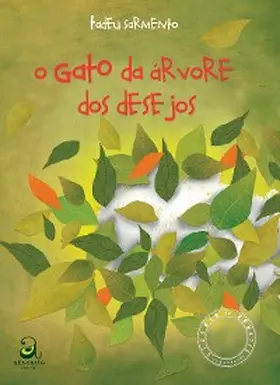 Sarmento |  O gato da árvore dos desejos | eBook | Sack Fachmedien