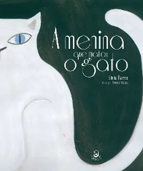 Barros / Matias |  A menina que matou o gato | eBook | Sack Fachmedien
