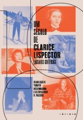 Rosenbaum / Passos |  Um século de Clarice Lispector | eBook | Sack Fachmedien