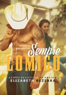 Bezerra |  Sempre Comigo | eBook | Sack Fachmedien