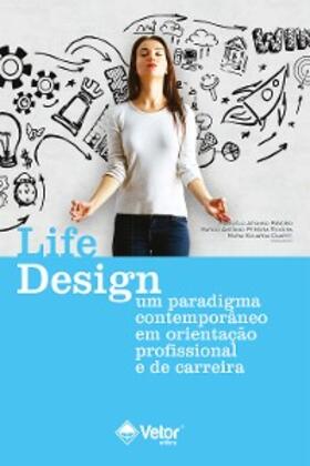 Silva / Ribeiro / Marangoni |  Life design | eBook | Sack Fachmedien