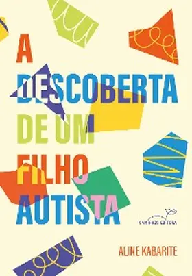 Kabarite |  A Descoberta de um Filho Autista | eBook | Sack Fachmedien