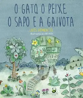 Pimentel |  O gato, o peixe, o sapo e a gaivota | eBook | Sack Fachmedien