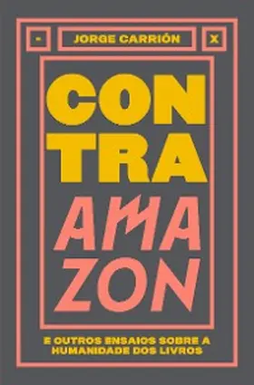 Carrión |  Contra Amazon | eBook | Sack Fachmedien