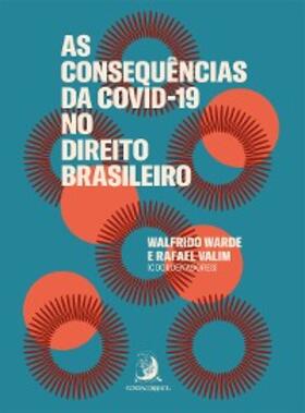 Mascaro / Serrano / Bercovici |  As consequências da COVID-19 no direito brasileiro | eBook | Sack Fachmedien