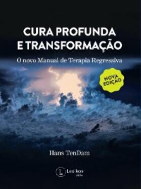 Tendam |  Cura profunda e transformação | eBook | Sack Fachmedien