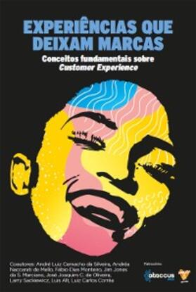 Silveira / Mello / Monteiro |  Experiências que deixam marcas | eBook | Sack Fachmedien