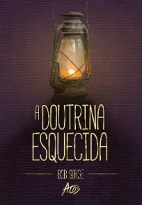Sorge |  A Doutrina Esquecida | eBook | Sack Fachmedien