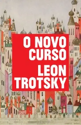 Trotsky |  O Novo Curso | eBook | Sack Fachmedien