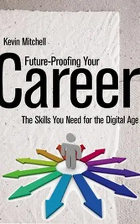 Mitchell / AI |  Future-Proofing Your Career - The Skills You Need for the Digital Age | eBook | Sack Fachmedien