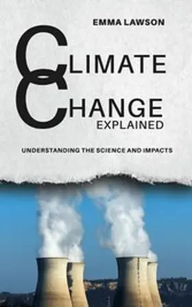 Lawson |  Climate Change Explained | eBook | Sack Fachmedien