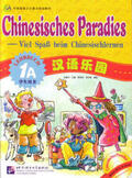 Liu / Wang / Zhou |  Chinesisches Paradies Lehrbuch 1A /Hanyu leyuan - xuesheng yongshu 1A - dewen ban | Buch |  Sack Fachmedien