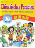 Liu / Wang / Zhou |  Chinesisches Paradies – Viel Spass beim Chinesischlernen / Chinesisches Paradies - Viel Spass beim Chinesischlernen - Lehrbuch 1B /Hanyu leyuan - xuesheng yongshu 1B - dewen ban | Buch |  Sack Fachmedien