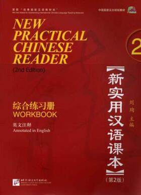 Liu |  New Practical Chinese Reader 2, Workbook (2. Edition) | Buch |  Sack Fachmedien