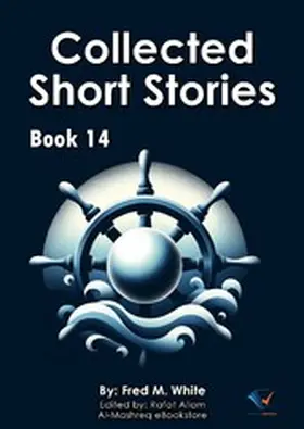 White / Allam |  Collected Short Stories - Book14 | eBook | Sack Fachmedien