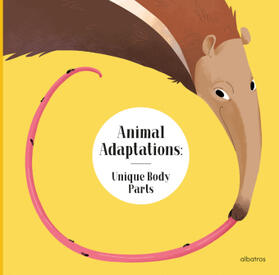Piro |  Animal Adaptations: Unique Body Parts | Buch |  Sack Fachmedien