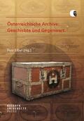 Elbel / Bachhofer / Bayard |  Österreichische Archive: Geschichte und Gegenwart | Buch |  Sack Fachmedien
