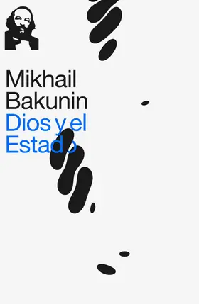 Bakunin |  Dios y el Estado | eBook | Sack Fachmedien