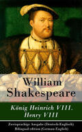 Shakespeare |  König Heinrich VIII. / Henry VIII - Zweisprachige Ausgabe (Deutsch-Englisch) | eBook | Sack Fachmedien