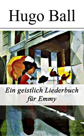 Ball |  Ein geistlich Liederbuch für Emmy | eBook | Sack Fachmedien