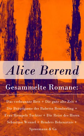 Berend |  Gesammelte Romane | eBook | Sack Fachmedien
