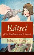 Meyer |  Rätsel (Ein Kinderbuch in Versen) | eBook | Sack Fachmedien