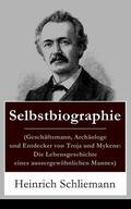 Schliemann |  Selbstbiographie | eBook | Sack Fachmedien