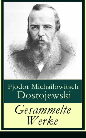 Dostojewski |  Gesammelte Werke | eBook | Sack Fachmedien