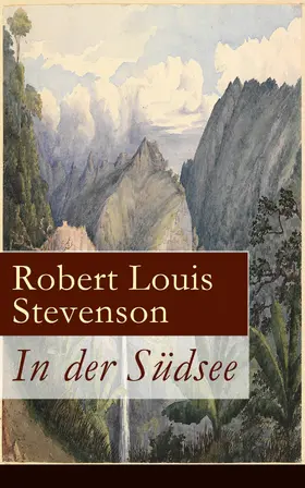 Stevenson |  In der Südsee (Kommentiert) | eBook | Sack Fachmedien