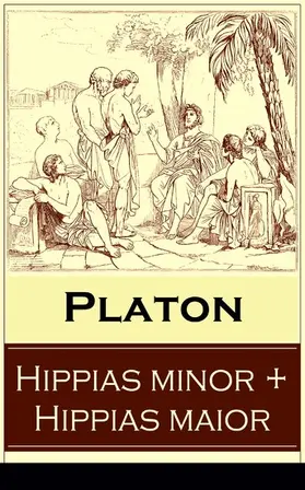 Platon |  Hippias minor + Hippias maior | eBook | Sack Fachmedien