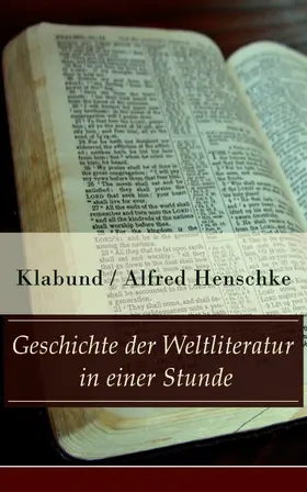 Henschke |  Geschichte der Weltliteratur in einer Stunde | eBook | Sack Fachmedien