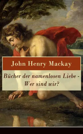 Mackay |  Bücher der namenlosen Liebe - Wer sind wir? | eBook | Sack Fachmedien