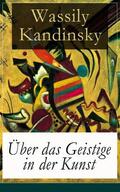 Kandinsky |  Über das Geistige in der Kunst | eBook | Sack Fachmedien