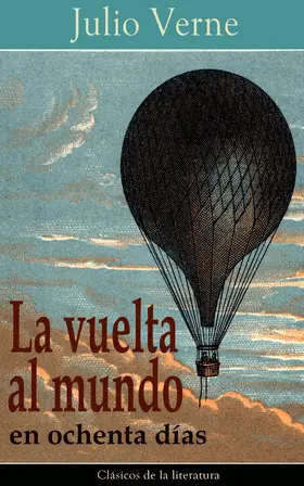 Verne |  La vuelta al mundo en ochenta días (Anotado) | eBook | Sack Fachmedien